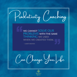 Productivity Coaching Can Change your Life